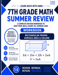7th Grade Math Summer Review Workbook: Avoid the Summer Slide with Targeted Practice and Step-by-Step Solutions (Summer Review | USA Math Series) by Learn Math with Anna