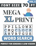 Mega XL Font 70 pt Size Word Search VOL. 3: Designed for Seniors, Low Vision & Visually Impaired | 60 Relaxing Puzzles | 8.5x11 Inches | Thoughtful Gift for Parents, Grandparents & Loved Ones by SG Books