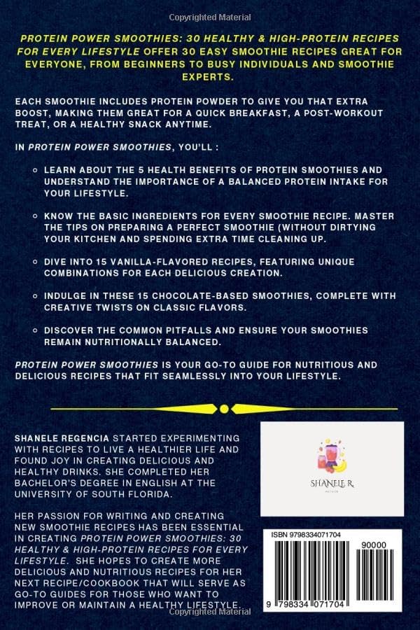 Protein Power Smoothies: 30 Healthy & High-Protein Recipes for Every Lifestyle by Shanele Regencia