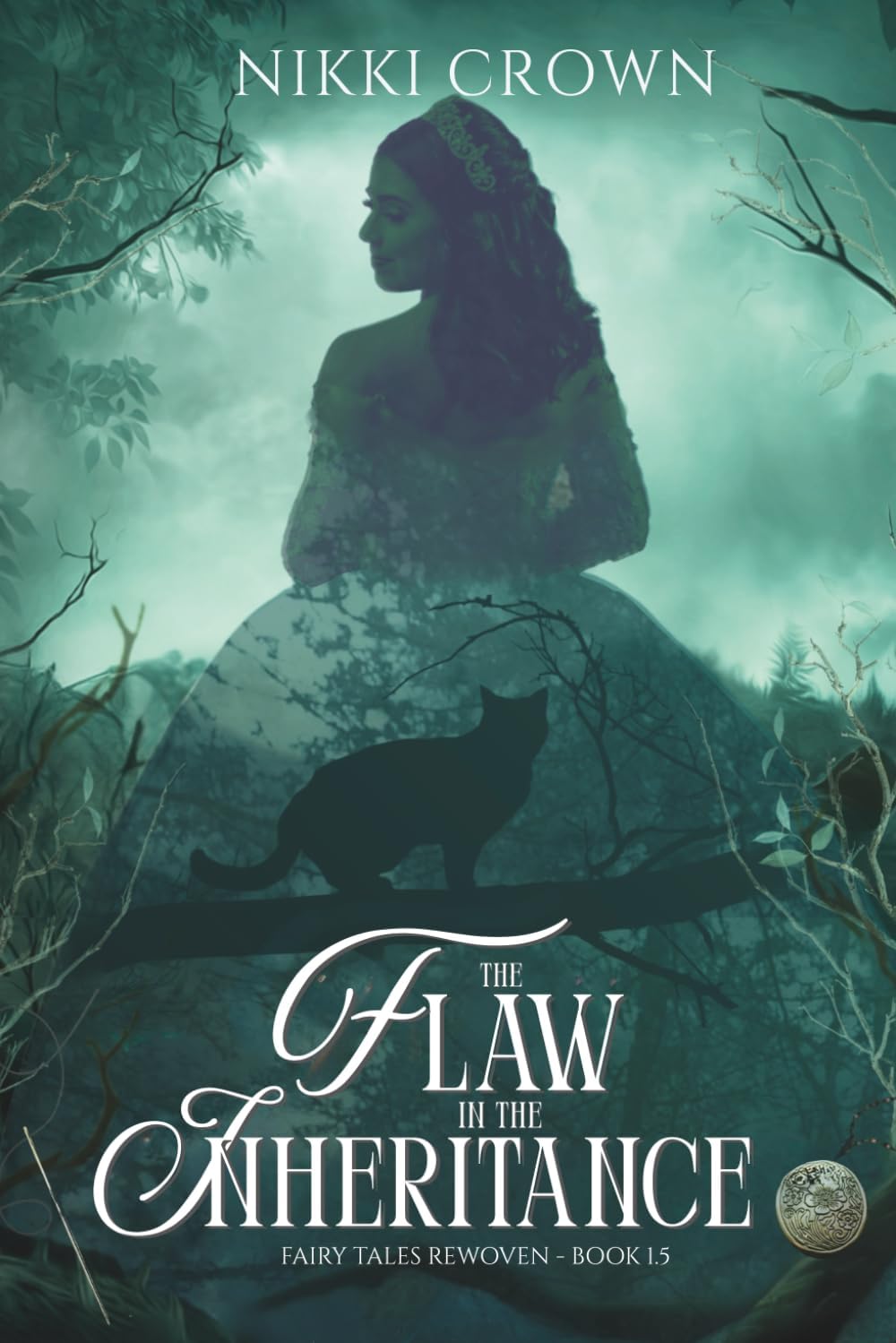 The Flaw in the Inheritance: Fairy Tales Rewoven Book 1.5 by Nikki Crown