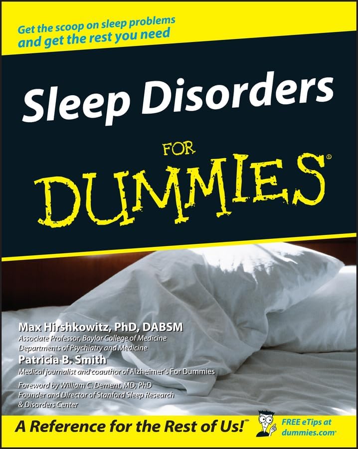 Sleep Disorders For Dummies by Max Hirshkowitz