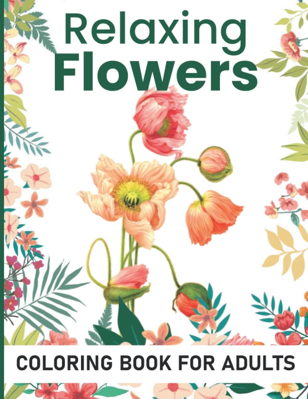 Flowers Coloring Book for Adults (Spanish Edition) by Funtastikk
