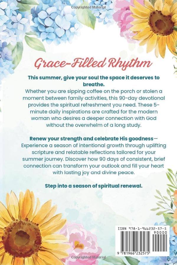Women's Summer Devotional: 90-Day, 5-minute Uplifting Daily Inspirations for Rest, Renewal, and Connection with God by Anchored Grace Publishing