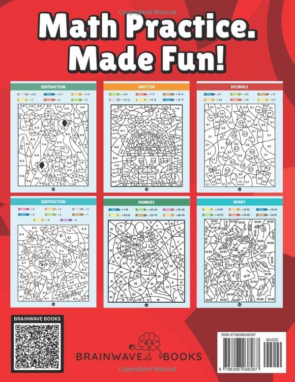 Color By Math: Fun-Filled Color-by-Number Math Activities to Build Early Math Skills for Kids Ages 5–7 by BrainWave Books