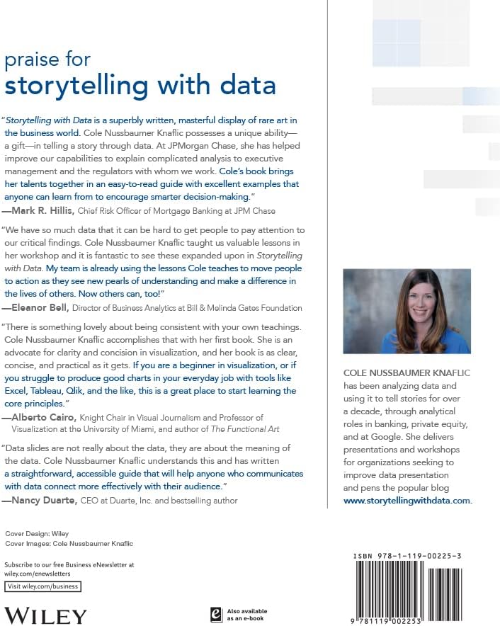 Storytelling with Data: A Data Visualization Guide for Business Professionals by Cole Nussbaumer Knaflic