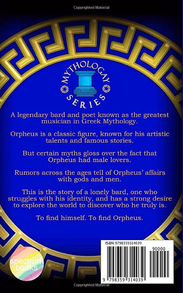 Orpheus: A Greek Mythology Gay Retelling (Book 3 of the Mythologay Series) by B.J. Irons