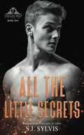 All the Little Secrets: A Standalone Enemies-to-Lovers High School Romance (English Prep) by S.J. Sylvis