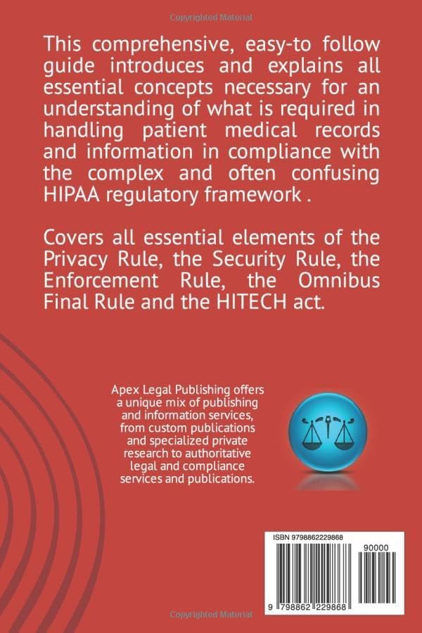 The Basics of HIPAA Compliance: A Training Manual for Employees by Apex Legal Publishing