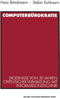 Computerbürokratie: Ergebnisse von 30 Jahren öffentlicher Verwaltung mit Informationstechnik (German Edition) by Stefan Kuhlmann