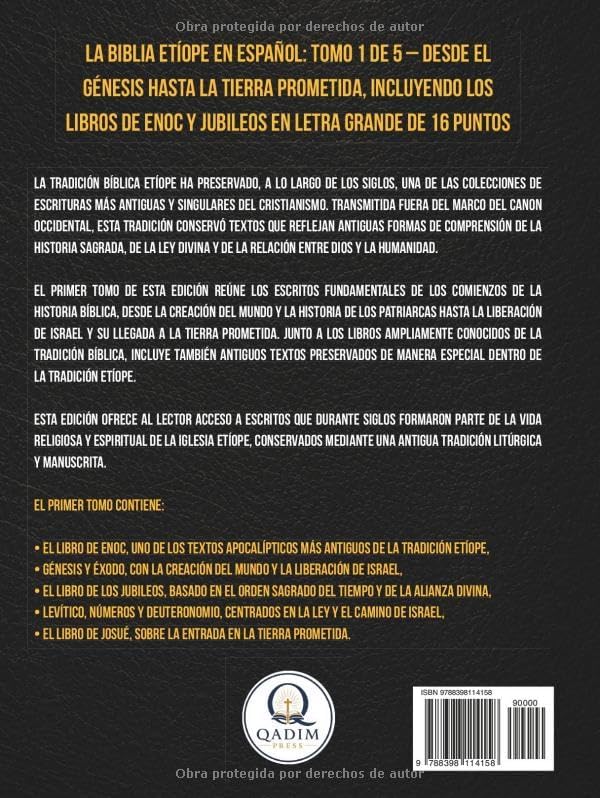 La Biblia Etíope en Español: Tomo 1 de 5 – Desde el Génesis hasta la Tierra Prometida, Incluyendo los Libros de Enoc y Jubileos en Letra Grande de 16 Puntos (Las Escrituras Etíopes) (Spanish Edition) by Qadim Press