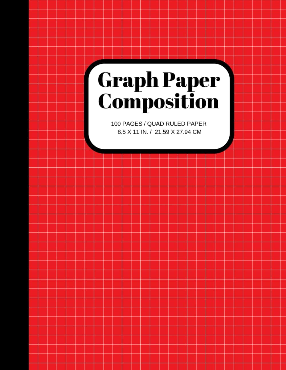Graph Paper Composition Notebook: Grid Paper Notebook, Quad Ruled, 100 Sheets (Large, 8.5 x 11) (Graph Paper Notebooks) by Joyful Journals