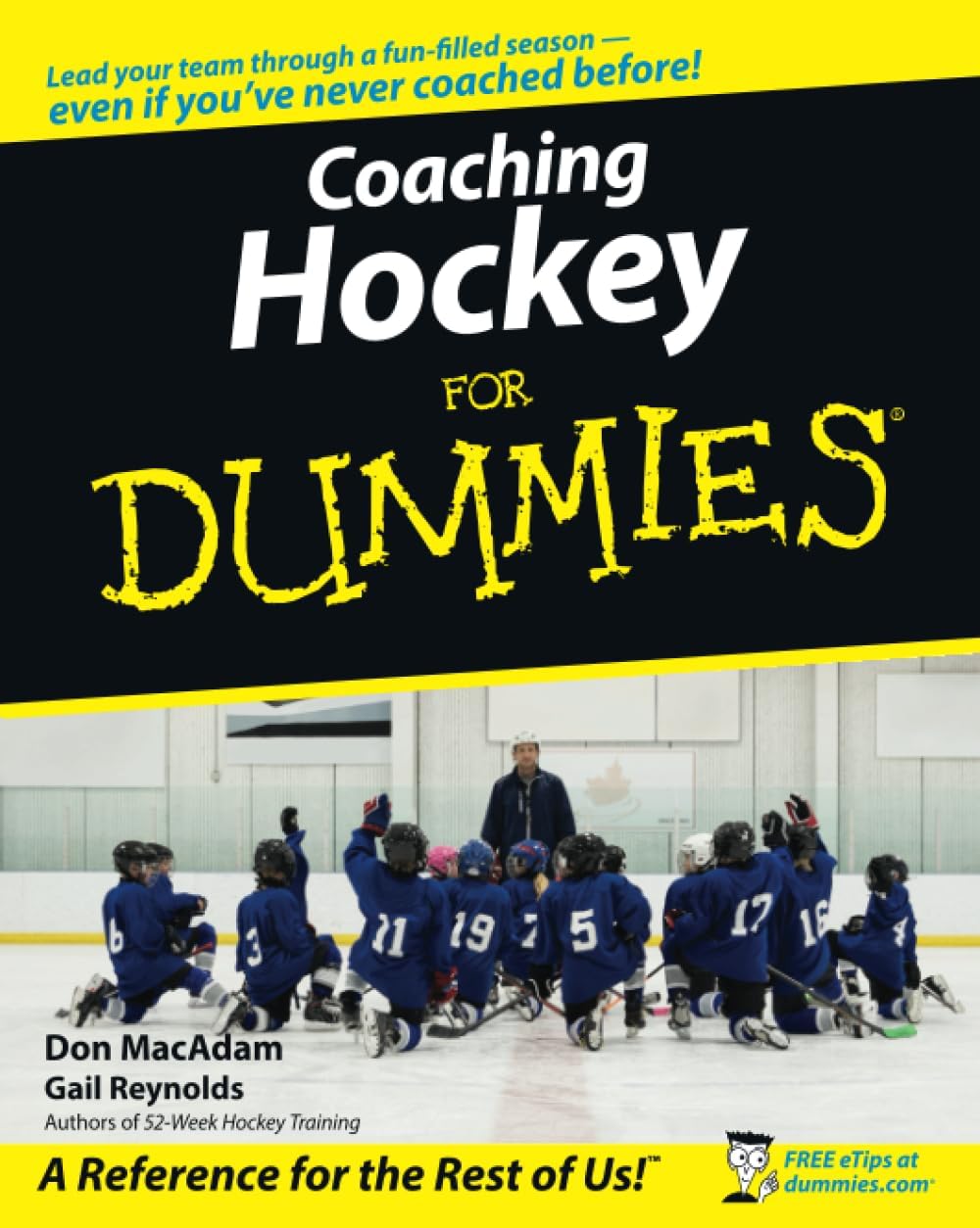 Coaching Hockey For Dummies (For Dummies Series) by Don MacAdam