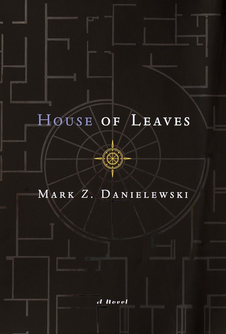 House of Leaves by Mark Z. Danielewski
