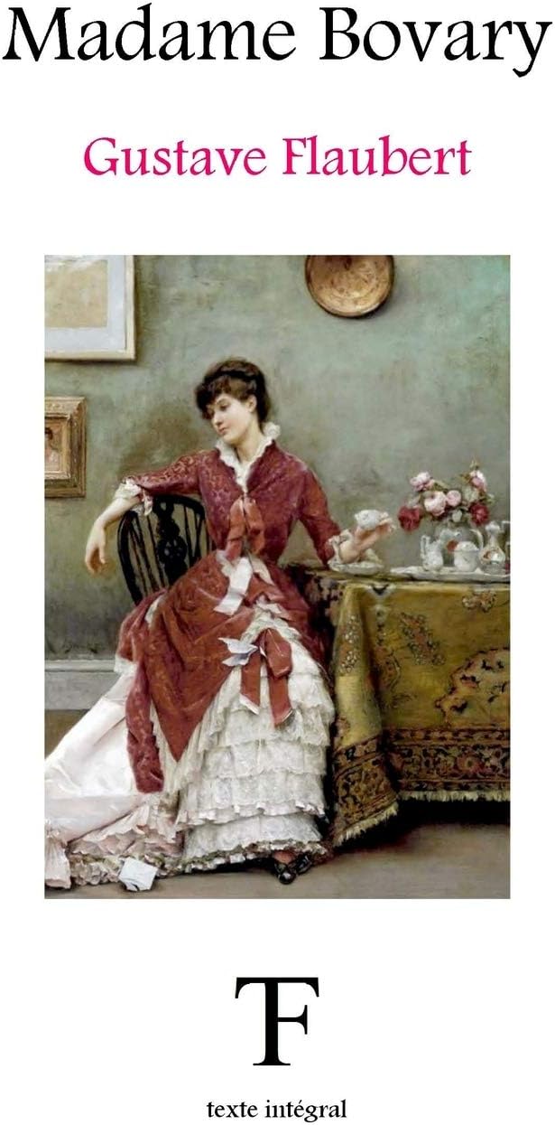Madame Bovary (French Edition) by Gustave Flaubert
