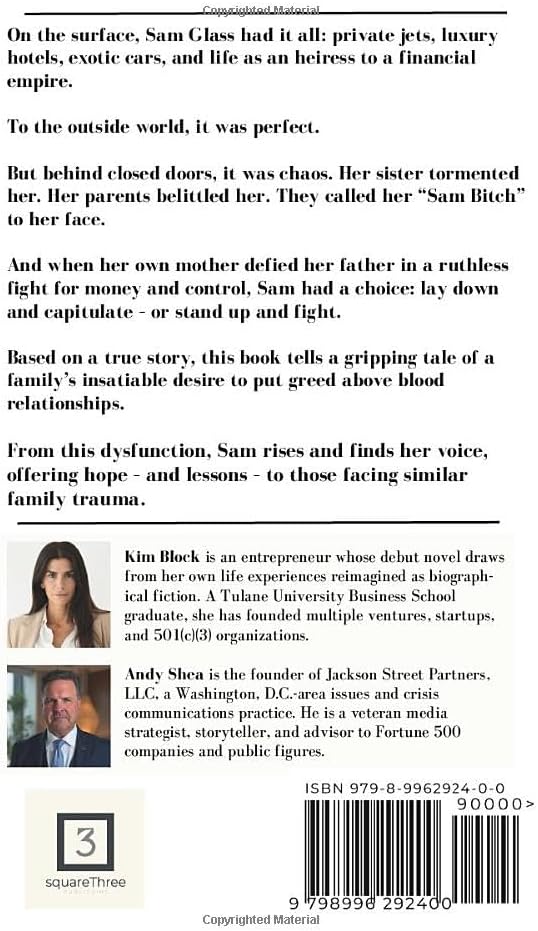 I AM NOT SAM B*TCH: An Heiress' Tale of Family Greed, Broken Trust and Personal Triumph by Kim Block
