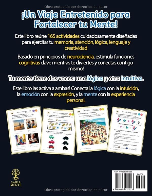 ACTIVIDADES MENTALES Y JUEGOS DE MEMORIA PARA ADULTOS Y PERSONAS MAYORES: Libro con 165 Ejercicios Cognitivos - Pasatiempos de Mucho Entretenimiento - Letra Grande (Spanish Edition) by SABIA MENTE