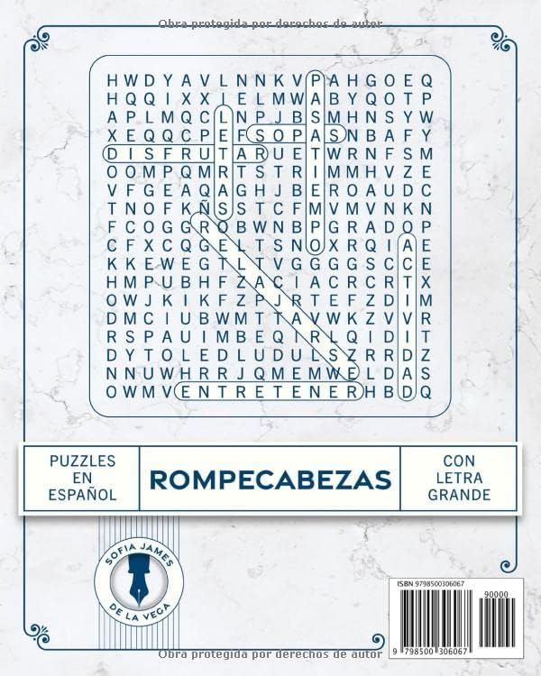 Sopa de Letras en Español 500: Busca Palabras Letra Grande para Adultos - Word Searches in Spanish (Spanish Edition) by Sofia James de la Vega