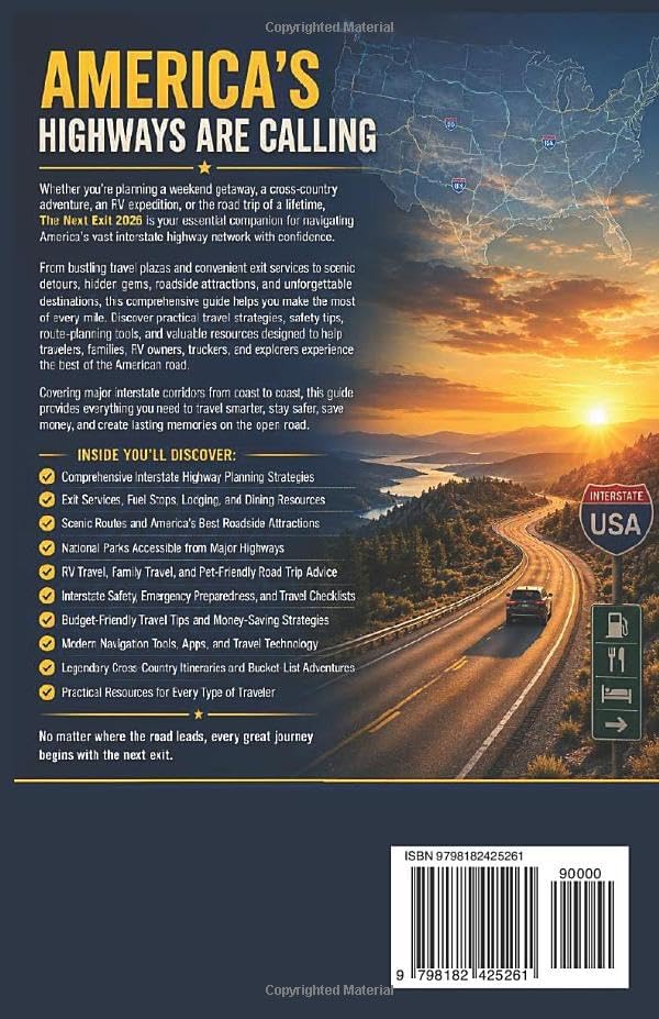 THE NEXT EXIT 2026: USA Interstate Highway Service Guide: Comprehensive Road Trip Planning, Exit Services, Travel Safety, and Interstate Resources by Tiffany Averitte