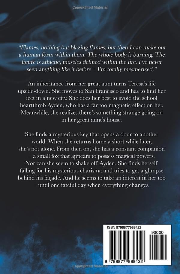 Entwined Fates: The Key of Fire by Juliane Maibach