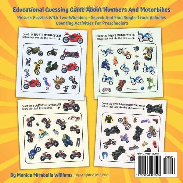 I Spy And Count The Motorcycles Book For Kids Ages 3-5: Educational Guessing Game About Numbers And Motorbikes | Picture Puzzles With Two-Wheelers - ... | Counting Activities For Preschoolers by Monica Mirabelle Williams