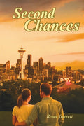 Second Chances by Renee Garrett