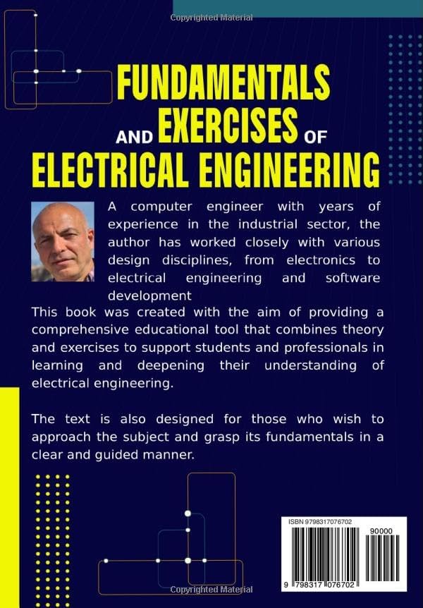 Fundamentals and Exercises of Electrical Engineering: Theory, Theorems, and Applications in DC and AC with Applied Exercises (Electrical Engineering Exam Prep Series) by Sabino Di Vietri