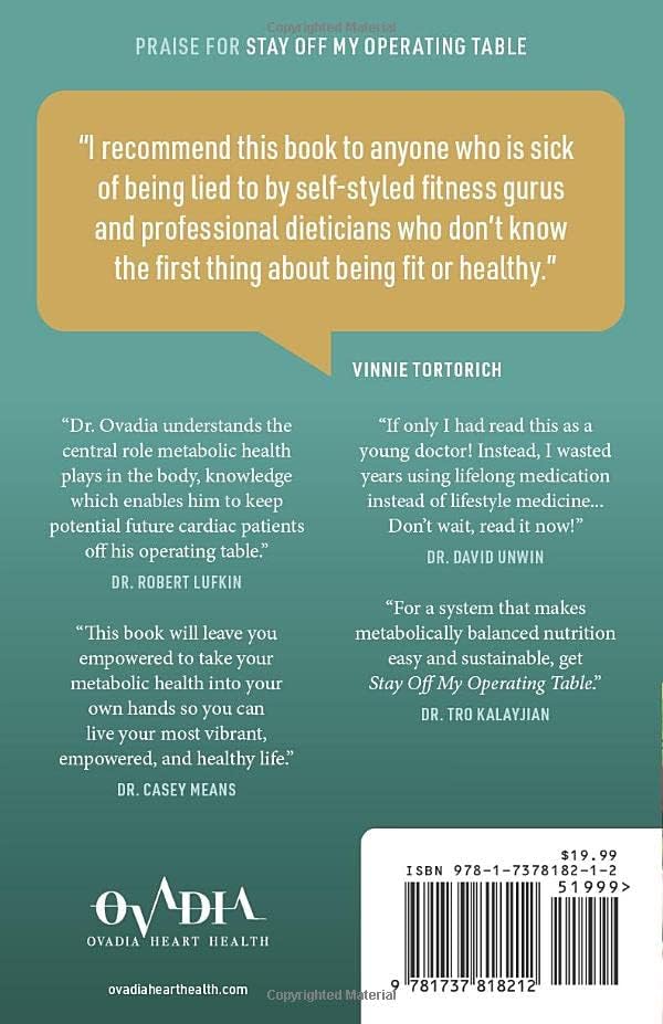Stay off My Operating Table: A Heart Surgeon’s Metabolic Health Guide to Lose Weight, Prevent Disease, and Feel Your Best Every Day by Philip Ovadia