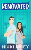 Renovated: A Workplace Romance: A Chance Brothers Series Book 1 by Nikki Kiley