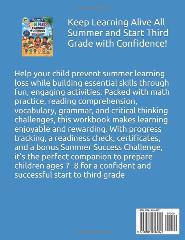 Ultimate Summer Learning Workbook for Kids Ages 7–8: Math Practice, Reading, Vocabulary, Grammar & Critical Thinking Activities to Prepare for Third Grade by Roberto Beozzo