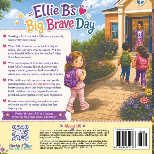 Ellie B’s Big Brave Day by Julia A. Cawood