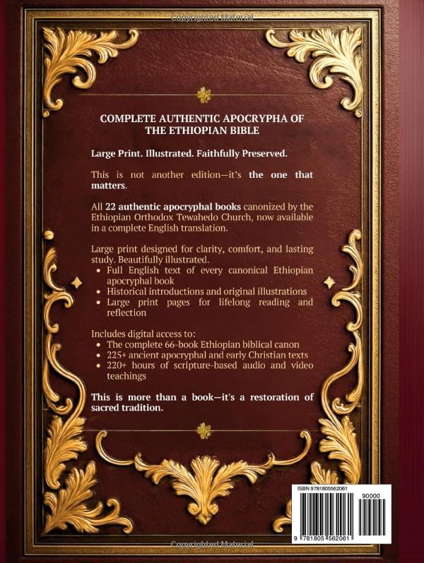 COMPLETE ETHIOPIAN BIBLE in English | LARGE PRINT: The Utmost Authentic Apocrypha Edition with Enoch, Jubilees, All Lost Scriptures and Rejected Texts (ILLUSTRATED) by Aaron John Wells