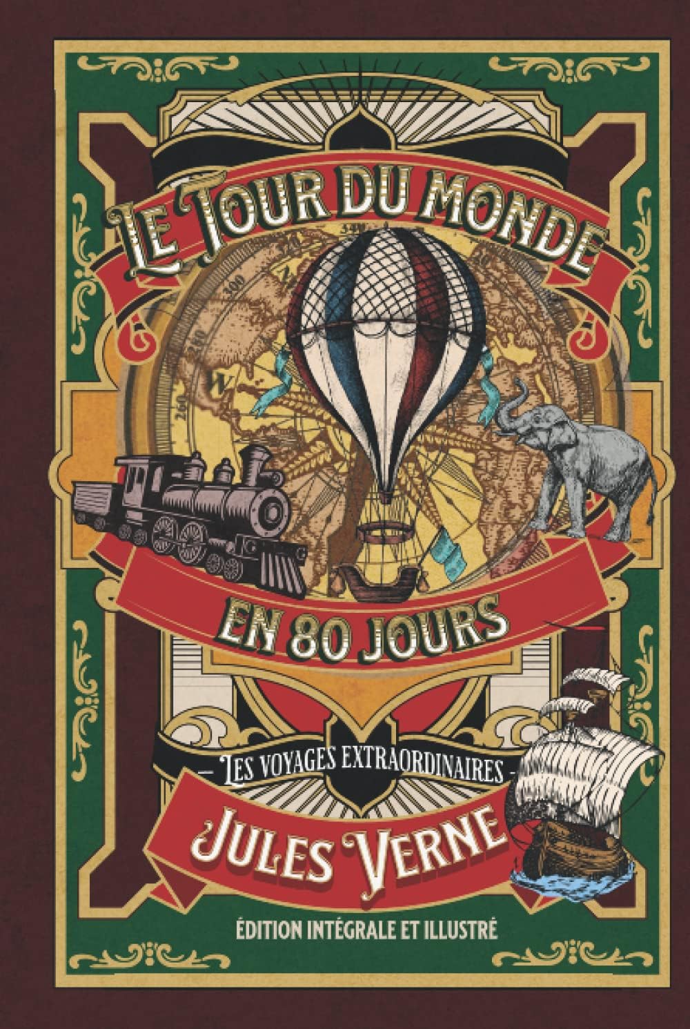 Le Tour du monde en 80 jours — les voyages extraordinaires — édition intégrale et illustré (French Edition) by Jules Verne