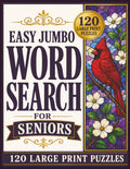 Easy Jumbo Word Search for Seniors: 120 Easy Large Print Puzzles for Relaxation, Fun, and Screen-Free Entertainment with Solutions Included (Large Print Word Search Collection for Seniors) by Seneca Book Press