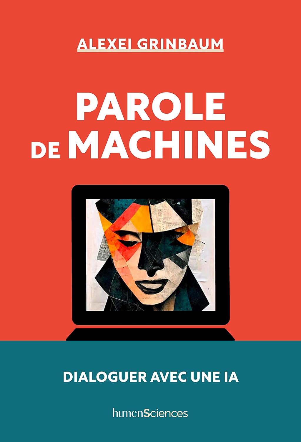Parole de machines by Alexei GRINBAUM