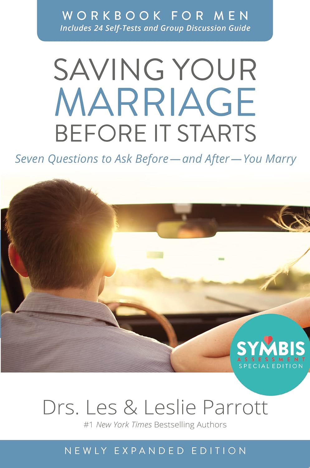 Saving Your Marriage Before It Starts Workbook for Men Updated: Seven Questions to Ask Before---and After---You Marry by Les Parrott