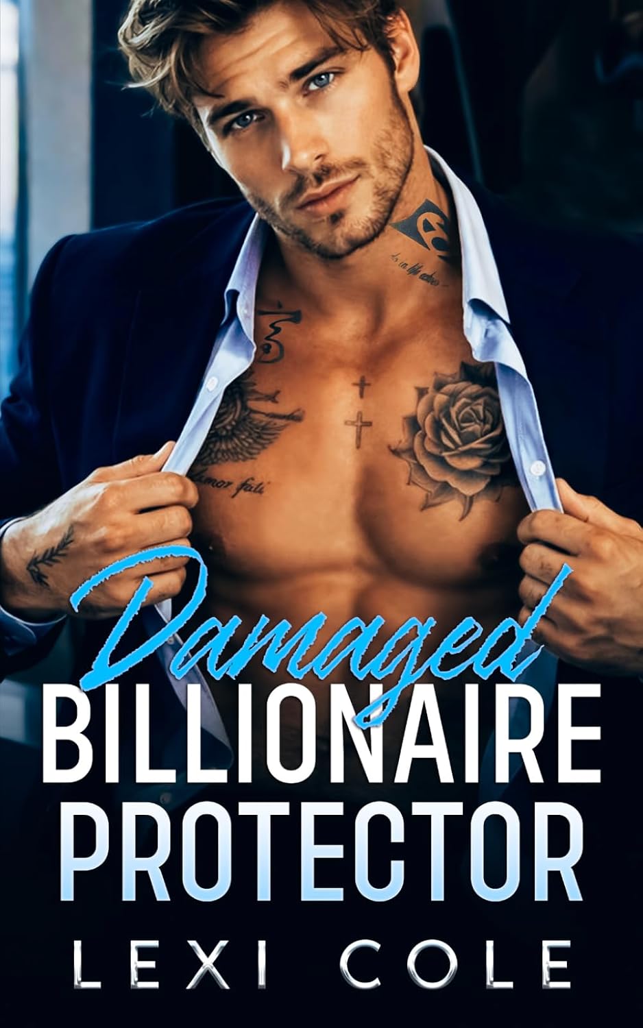 Damaged Billionaire Protector: An Enemies-to-Lovers Forbidden Romance (Damaged Billionaire Music Mayhem Series) by Lexi Cole