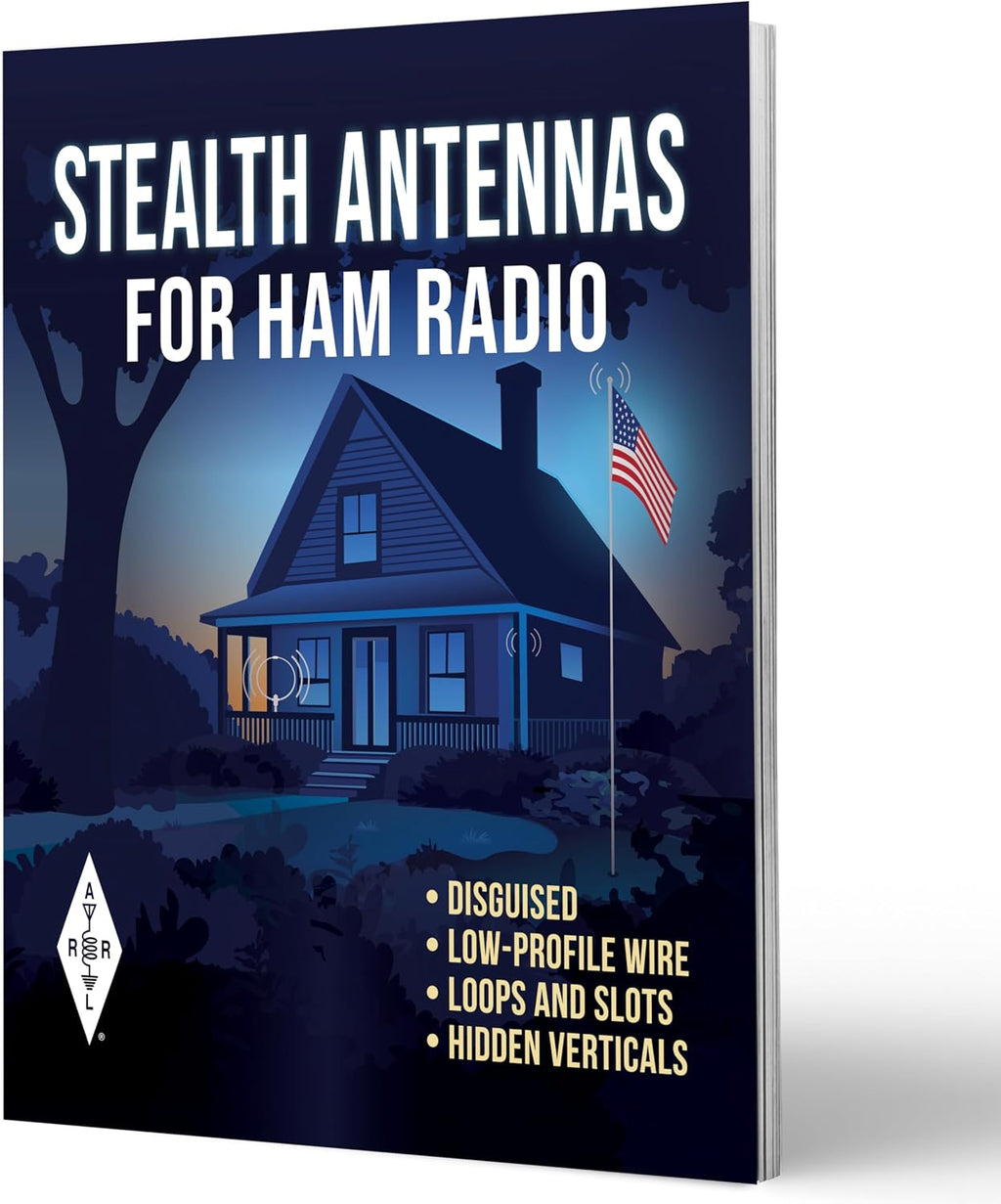 Stealth Antennas for Ham Radio by ARRL Inc.