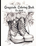 Grayscale Coloring Book: Grayscale adult coloring book for Stress & Anxiety Relief by sham skye