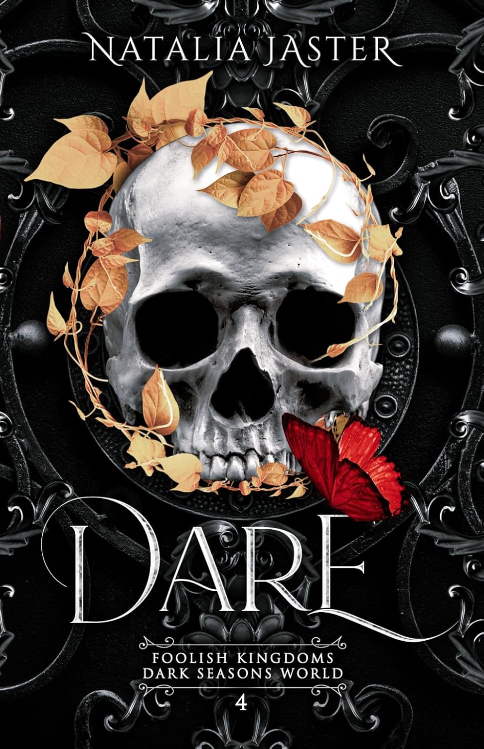 Dare (Dark Seasons: Foolish Kingdoms) by Natalia Jaster