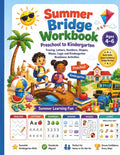 Summer Bridge Workbook: Preschool to Kindergarten: A Fun Summer Learning Book with Tracing, Letters, Numbers, Shapes, Mazes, Logic and Kindergarten Readiness Activities by Annette J. Jackson