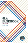 MLA Handbook by The Modern Language Association of America
