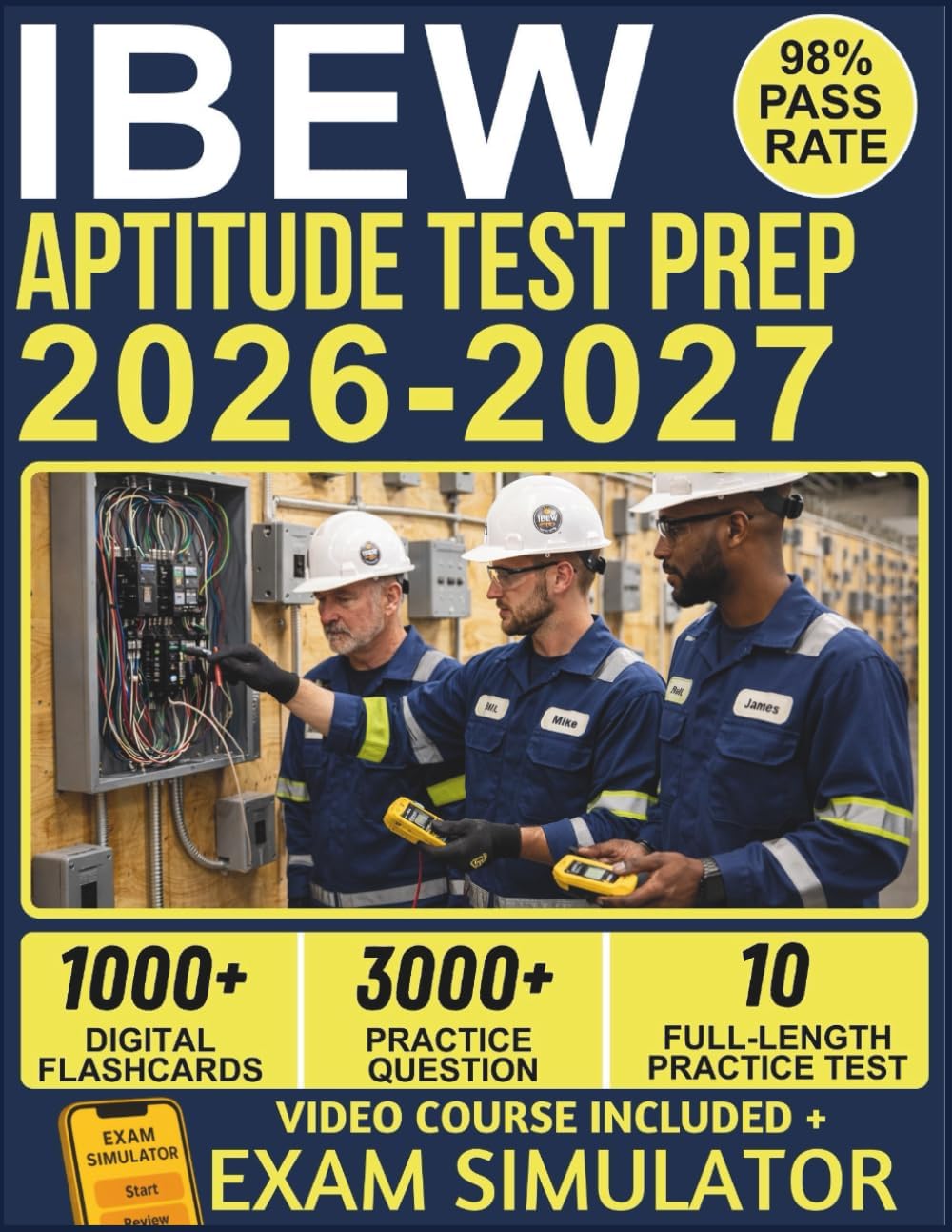 IBEW APTITUDE TEST PREP 2026-2027: 10 Full-Length Practice Tests, 3000+ Questions, High-Yield Content Review, and Lifetime Access to Our Official ... for Electrical Apprenticeship Exam Success by PinePath Publishing