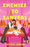Enemies to Lawyers by Letizia Lorini