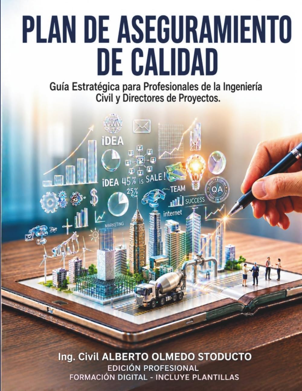 PLAN DE ASEGURAMIENTO DE CALIDAD (PAC): GUÍA PRÁCTICA PARA CONTROL DE CALIDAD, COSTOS Y TAREAS EN OBRAS CIVILES. EL MÉTODO PROFESIONAL PARA OPTIMIZAR ... PERMITEN PERITAJES CERTEROS (Spanish Edition) by ALBERTO OLMEDO STODUCTO