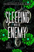Sleeping with the Enemy: A Forced Marriage Enemies to Lovers Romance (Brides and Sinners) (Astoria Royals) by Deborah Garland