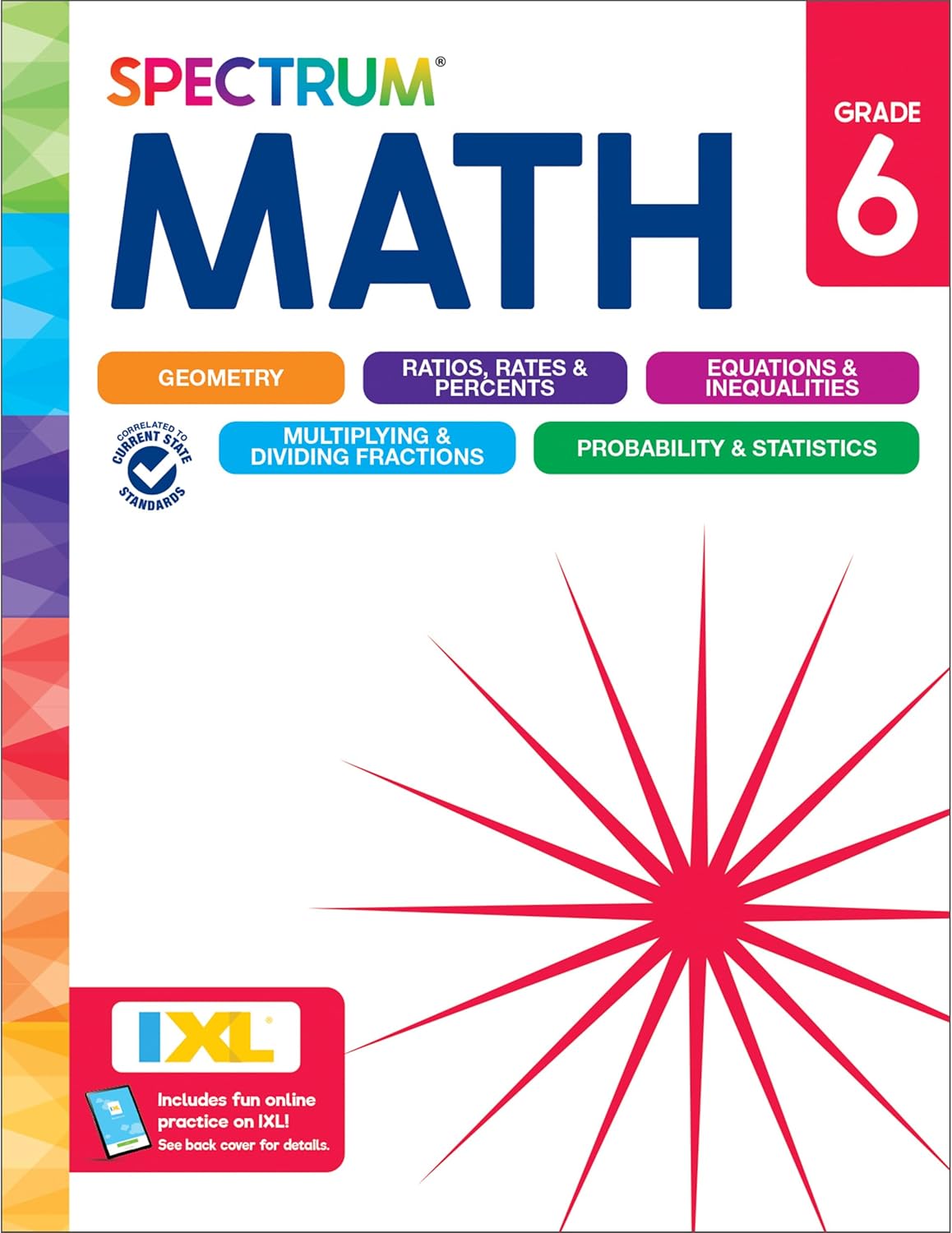 Spectrum 6th Grade Math Workbook, Activity Book for Kids Ages 11-12, Geometry, Ratio, Mathematics Equations, Multiplication and Division of Fractions, and More, Classroom or Homeschool Curriculum by Spectrum