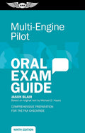 Multi-Engine Pilot Oral Exam Guide: Comprehensive preparation for the FAA checkride (Oral Exam Guide Series) by Jason Blair