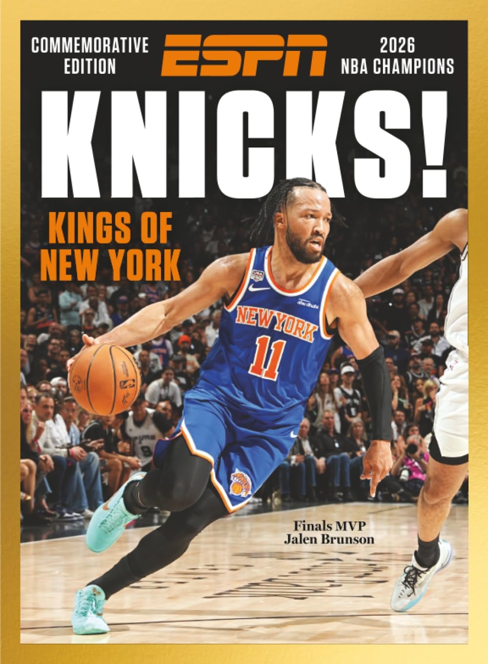 ESPN New York Knicks NBA Champions 2026 by The Editors of ESPN
