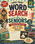Large Print Word Search for Seniors: The Good Old Days Edition — Easy, Relaxing 1950s & 1960s Puzzles in Extra-Large Print | Nostalgic Word Games for Adults, Seniors & Dementia-Friendly Memory Care by NATFUL Digital