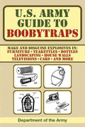 U.S. Army Guide to Boobytraps by U.S. Department of the Army
